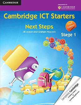 Cambridge ICT Starters Next Steps Stage 1, 3rd Edition - MPHOnline.com