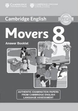 Cambridge English Young Learners 8 Movers Answer Booklet: Authentic Examination Papers from Cambridge English Language Assessment - MPHOnline.com