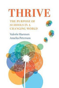 Thrive : The Purpose of Schools in a Changing World - MPHOnline.com