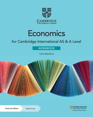 Cambridge International AS & A Level Economics Workbook with Digital Access  (2 years) - MPHOnline.com