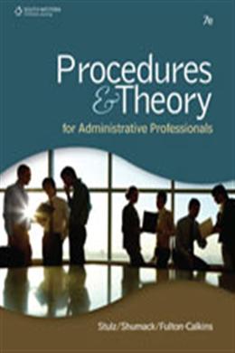 PROCEDURES & THEORY FOR ADMINISTRATIVE PROFESSIONALS - MPHOnline.com