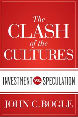 The Clash of the Cultures: Investment vs. Speculation - MPHOnline.com