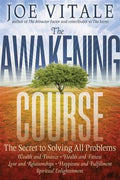 The Awakening Course: The Secret to Solving All Problems - MPHOnline.com