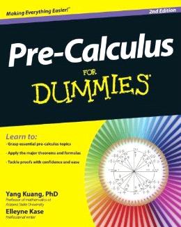 Pre-Calculus For Dummies (2nd Edition) - MPHOnline.com