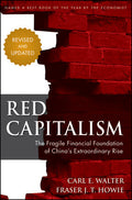 Red Capitalism: The Fragile Financial Foundation Of China`S - MPHOnline.com