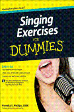 Singing Exercises for Dummies with CD - MPHOnline.com