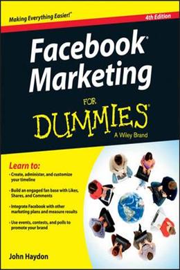 Facebook Marketing For Dummies 4,E - MPHOnline.com