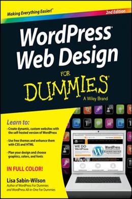 Wordpress Web Design For Dummies, 2E - MPHOnline.com