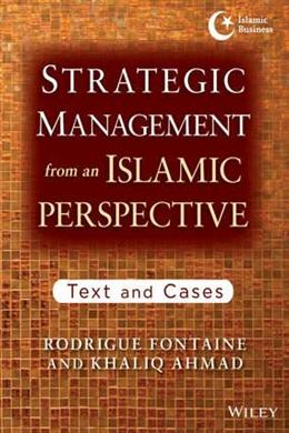 Strategic Management from an Islamic Perspective: Text and Cases - MPHOnline.com