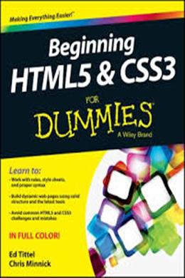 Beginning HTML5 & CSS3 For Dummies - MPHOnline.com