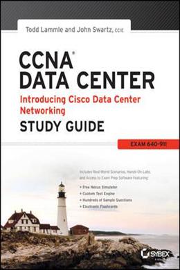 Ccna Data Center - Introducing Cisco Data Center Networking Study Guide: Exam 640-911 - MPHOnline.com