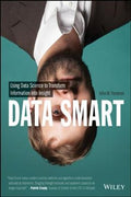 Data Smart: Using Data Science to Transform Information Into Insight - MPHOnline.com