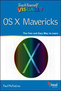 Teach Yourself Visually OS X Mavericks - MPHOnline.com