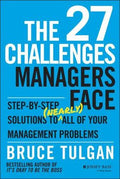 The 27 Challenges Managers Face: Step-by-Step Solutions to (Nearly) All of Your Management Problems - MPHOnline.com