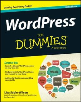 Wordpress For Dummies, 6E - MPHOnline.com