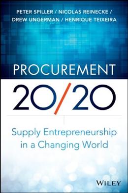 Procurement 20/20: Supply Entrepreneurship in a Changing World - MPHOnline.com