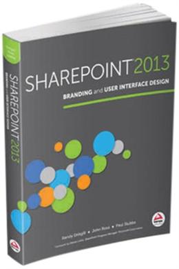 Sharepoint 2013 Branding and Ui Book and Sharepoint-Videos.Com Bundle - MPHOnline.com