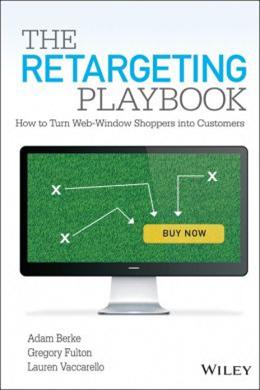 The Retargeting Playbook: How to Turn Web-Window Shoppers into Customers - MPHOnline.com