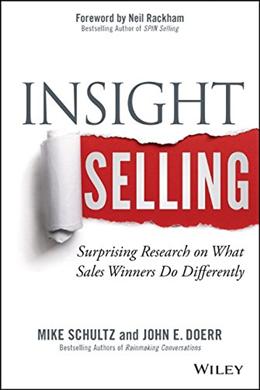 Insight Selling: Surprising Research on What Sales Winners Do Differently - MPHOnline.com
