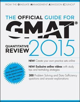 The Official Guide for GMAT Quantitative Review 2015: With Online Question Bank and Exclusive Video - MPHOnline.com