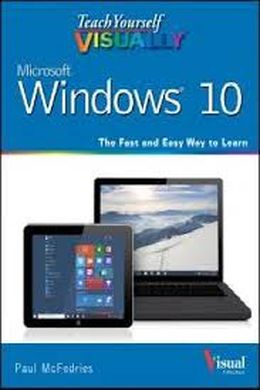 Teach Yourself Visually Windows 10 - MPHOnline.com