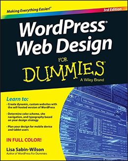 WordPress Web Design For Dummies, 3rd Rev. Ed. - MPHOnline.com