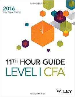 Wiley 11th Hour Guide for 2016 Level I CFA Exam - MPHOnline.com