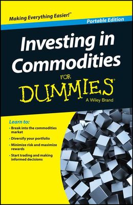 Investing in Commodities For Dummies - MPHOnline.com