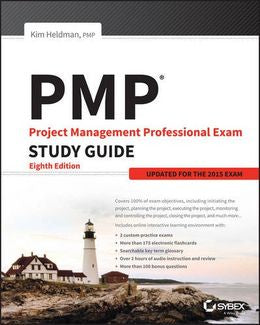 PMP: Project Management Professional Exam Study Guide: Updated for the 2015 Exam, 8th Ed. - MPHOnline.com