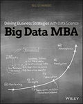 Big Data MBA: Driving Business Strategies with Data Science - MPHOnline.com