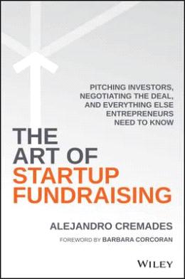 The Art Of Startup Fundraising - MPHOnline.com