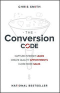 THE CONVERSION CODE: CAPTURE INTERNET LEADS, CREATE QUALITY - MPHOnline.com