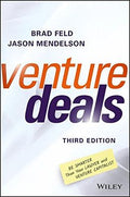 Venture Deals: Be Smarter Than Your Lawyer and Venture Capitalist, 3rd Ed. - MPHOnline.com
