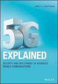 5g Explained: Security And Deployment Of Advanced Mobile - MPHOnline.com