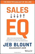 Sales EQ: How Ultra High Performers Leverage Sales-Specific Emotional Intelligence to Close the Complex Deal - MPHOnline.com