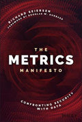 The Metrics Manifesto: Confronting Security with Data - MPHOnline.com