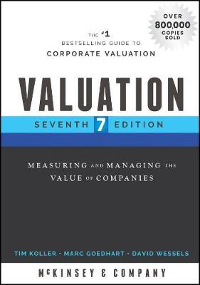 Valuation: Measuring and Managing the Value of Companies - MPHOnline.com