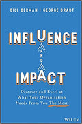 Influence And Impact: Discover And Excel At What Your Organization Needs - MPHOnline.com