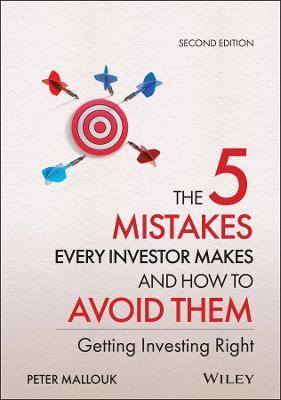 The 5 Mistakes Every Investor Makes and How to Avoid Them: Getting Investing Right, 2E - MPHOnline.com