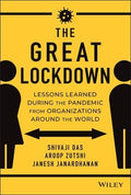 The Great Lockdown : Lessons Learned During the Pandemic from Organizations Around the World - MPHOnline.com