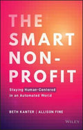 The Smart Non-Profit: Staying Human-Centered In An Automated World - MPHOnline.com