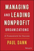 Managing and Leading Nonprofit Organizations: A Framework For Success - MPHOnline.com