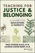 Teaching for Justice & Belonging: A Journey for Educators & Parents - MPHOnline.com