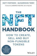 The NFT Handbook : How to Create, Sell and Buy Non-Fungible Tokens - MPHOnline.com