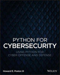 Python for Cybersecurity: Using Python for Cyber O ffense and Defense - MPHOnline.com