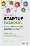 Startup Boards: A Field Guide To Building And Leading An Effective Board Of Directors, 2ed - MPHOnline.com