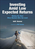 Investing Amid Low Expected Returns: Making The Most When Markets Offer The Least - MPHOnline.com