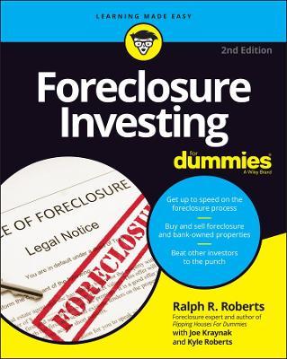 Foreclosure Investing For Dummies, 2E - MPHOnline.com
