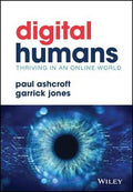 Digital Humans: Thriving in an Online World - MPHOnline.com