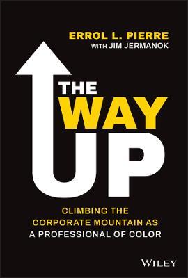 The Way Up - Climbing the Corporate Mountain as a Professional of Color - MPHOnline.com